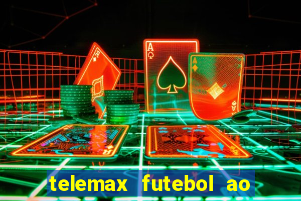 telemax futebol ao vivo gratis
